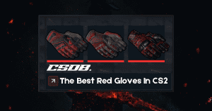 CS2 The Best Red Gloves