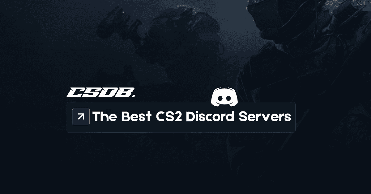 The Best CS2 Discord Servers