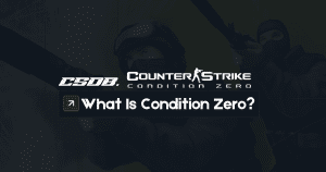 What Is Counter-Strike Condition Zero