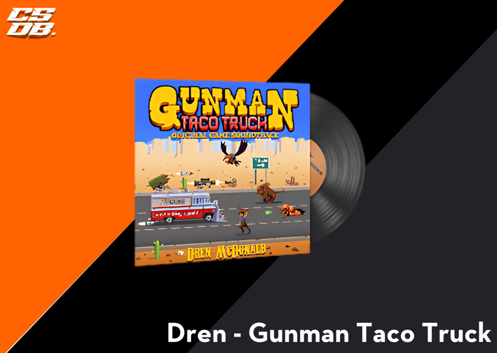 Dren - Gunman Taco Truck