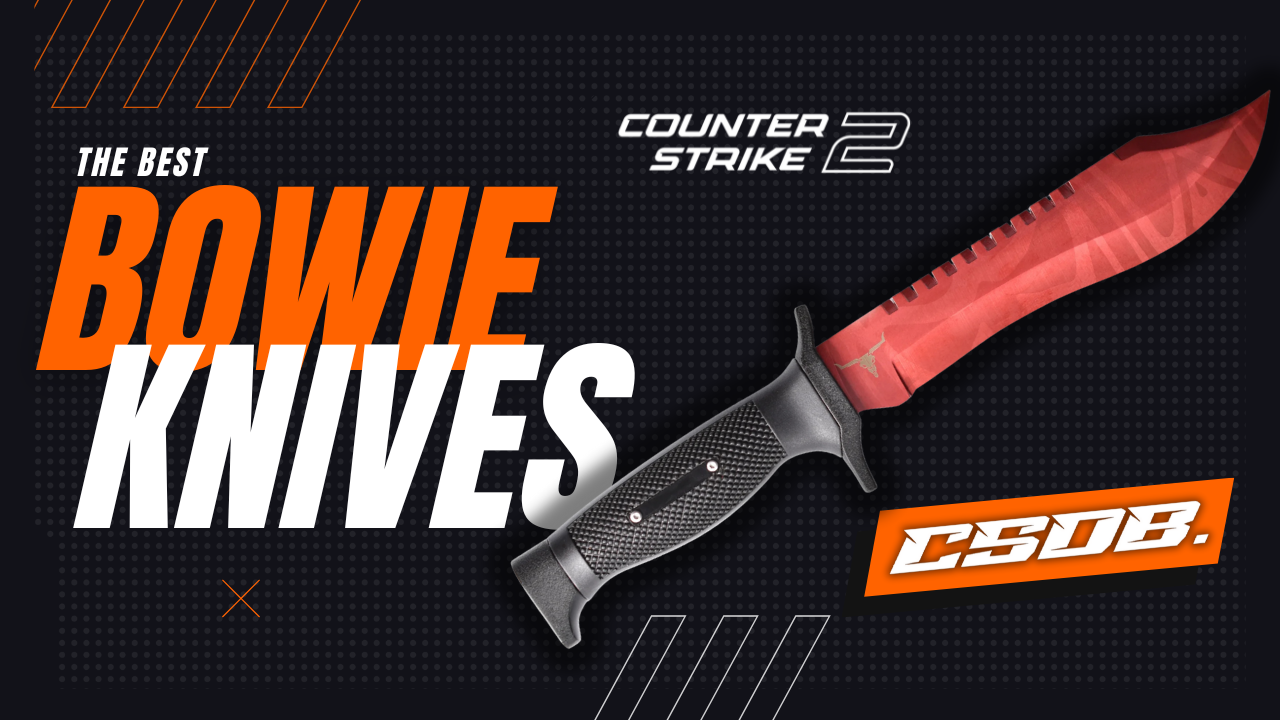 The Best Bowie Knives CS2