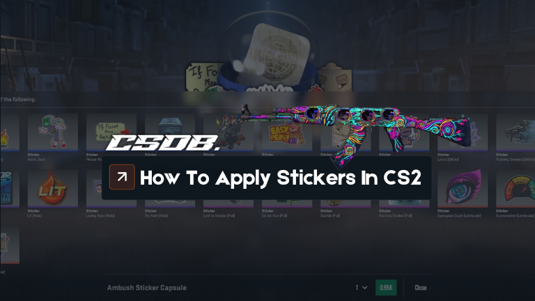 How To Apply Stickers in CS2