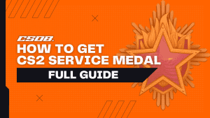How To Get CS2 Service Medal