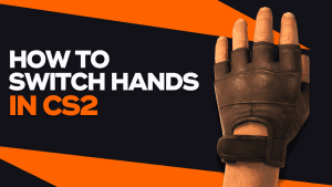 How To Switch Hands In CS2