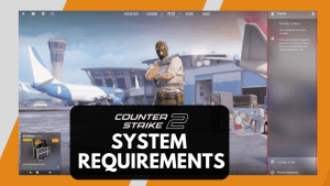 CS2 System Requirements