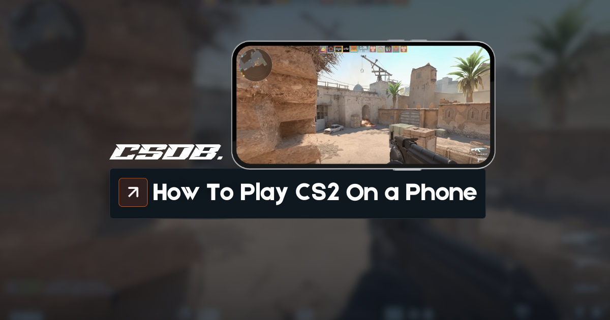 How To Play CS2/CS:GO On Your Phone