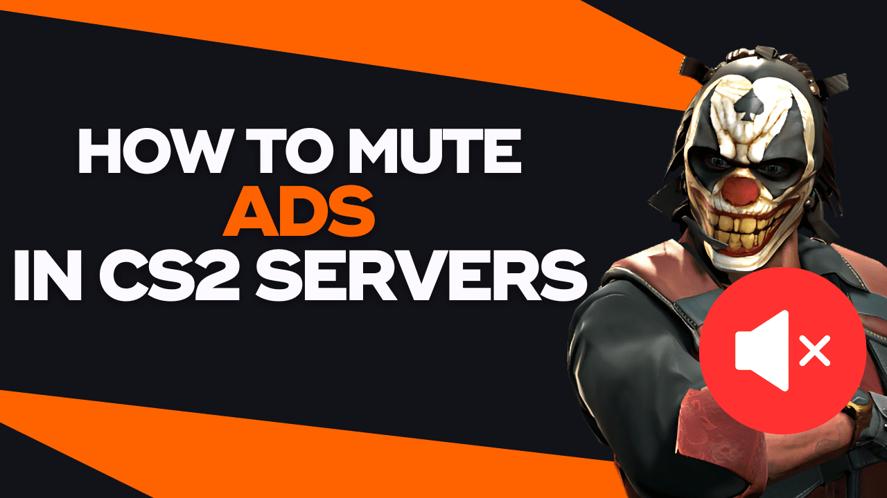how to mute ads in cs2 servers