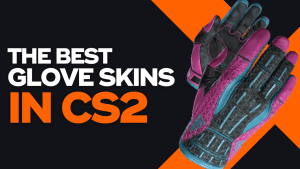 the best Glove skins IN CS2