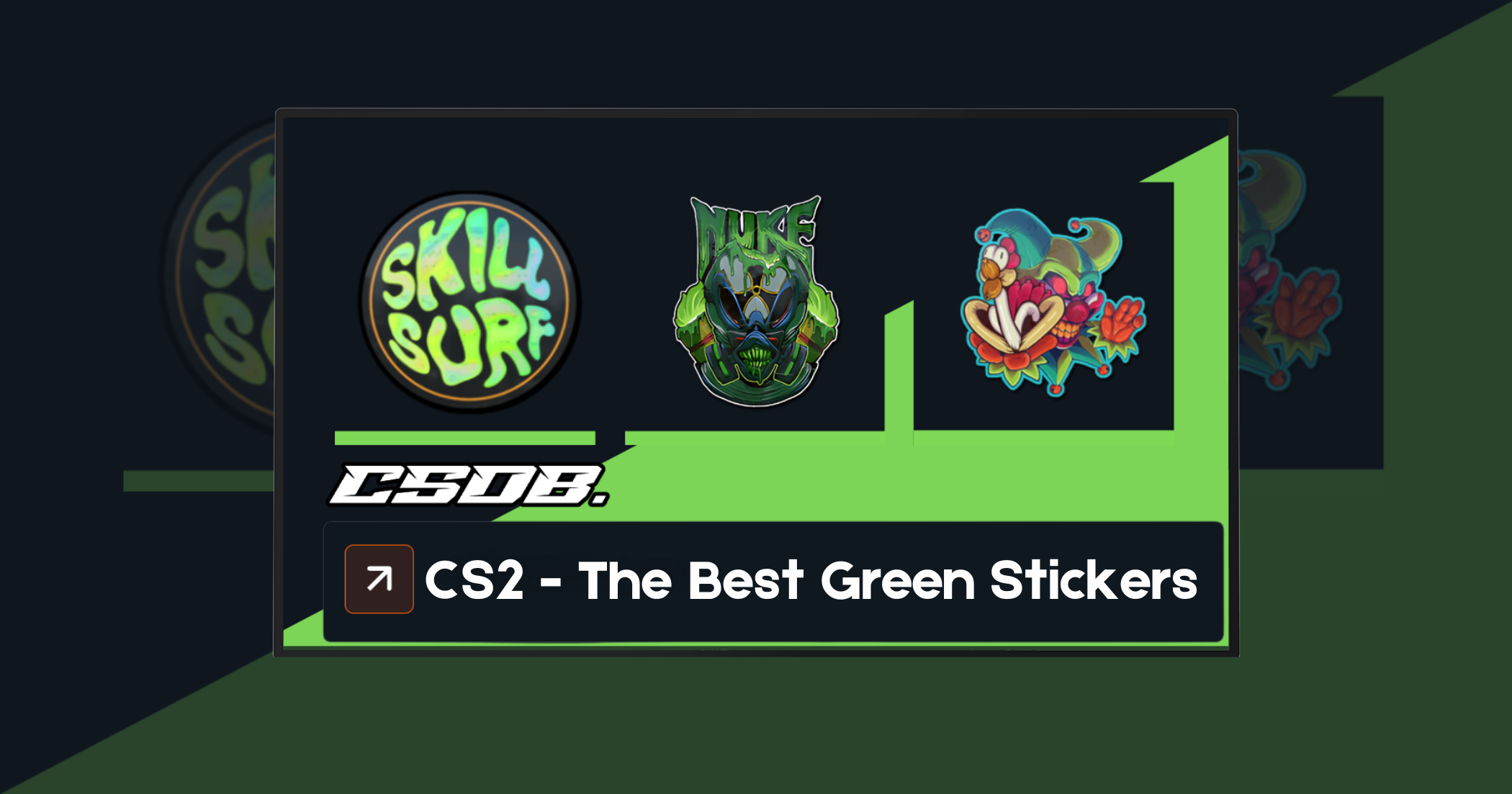 The Best Green Stickers in CS2