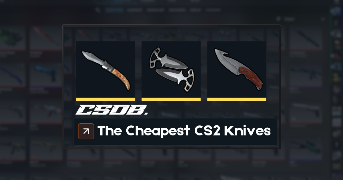 The Cheapest CS2 Knives