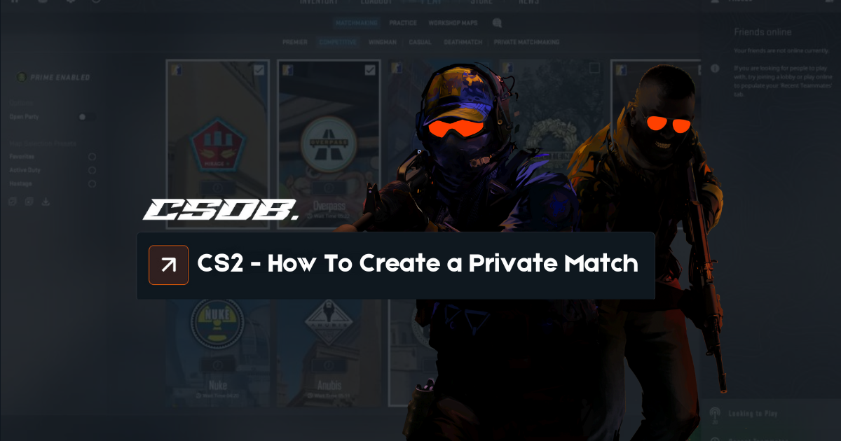 How To Create A Private Match In CS2