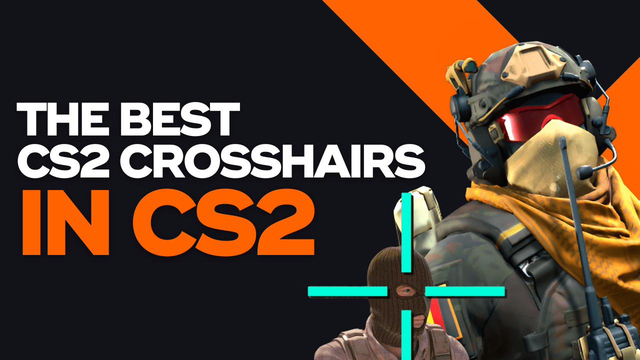 The Best CS2 Crosshairs