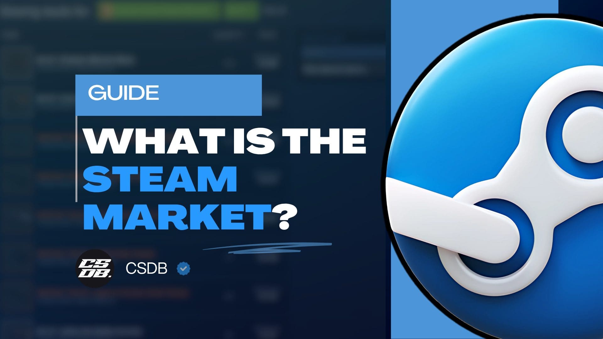 What Is The Steam Market & Should I Use It To Buy CS2/CSGO Skins?
