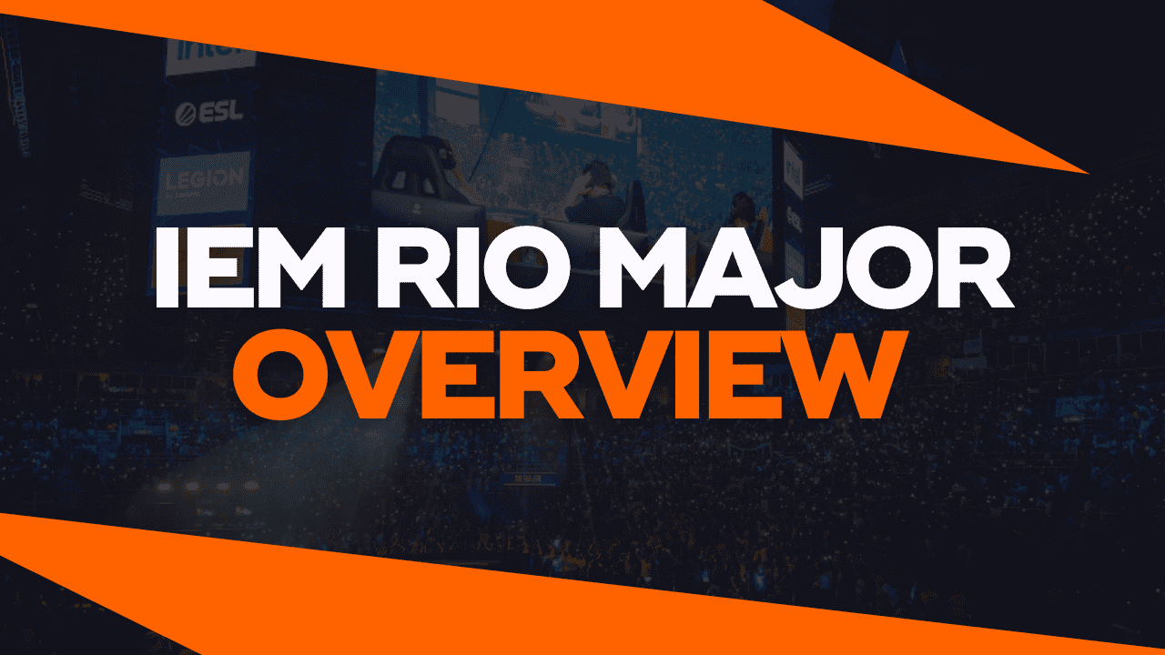 IEM Rio Major Overview