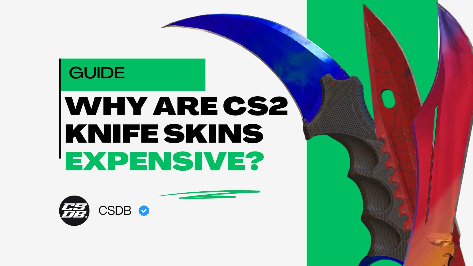 Why Are CS2 Knife Skins Expensive 1