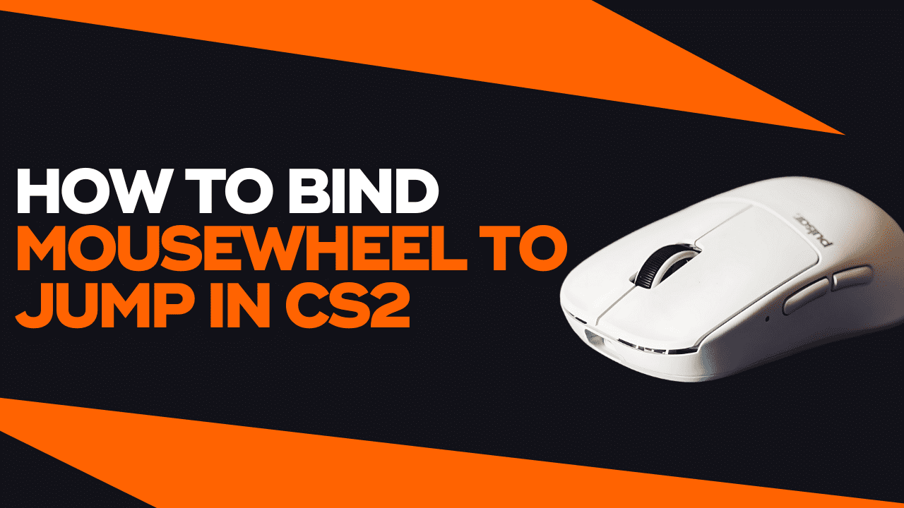 how to bind mOUSEWHEEL TO JUMP IN CS2