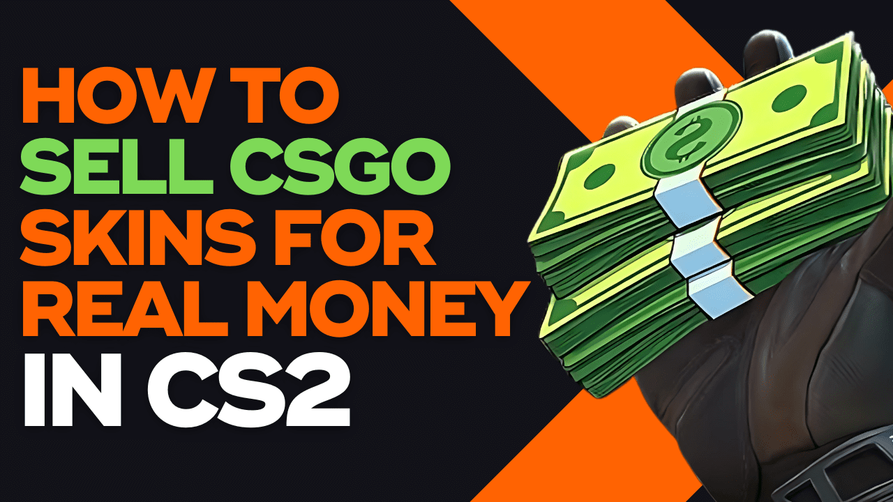 how to sell csgo skins for real money in cs2