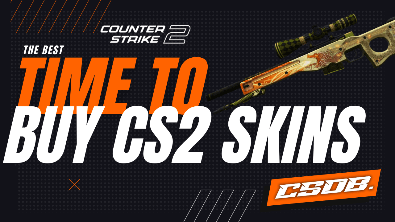 The Best Time To Buy CS2 Skins