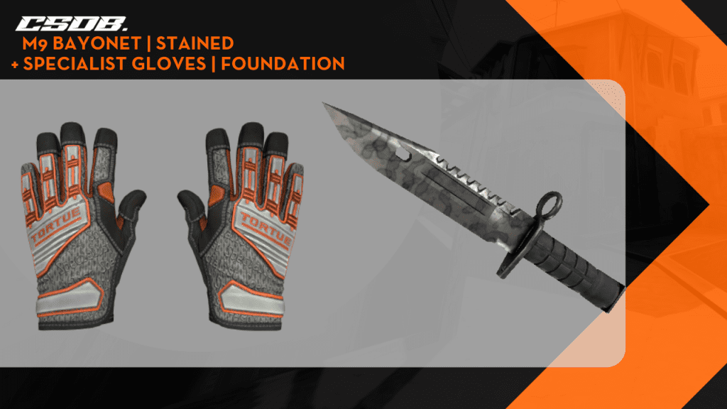M9 Bayonet _ Stained + Specialist Gloves _ Foundation