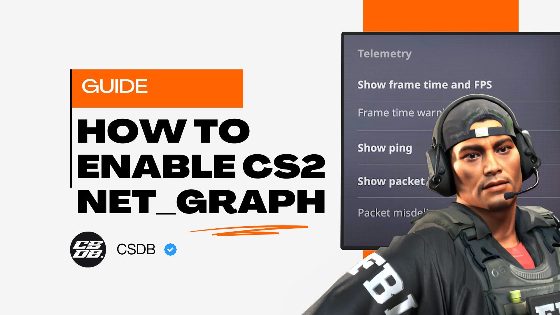 How To Enable Net_Graph in CS2